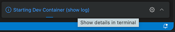 Devcontainer popup dialog allowing you to click to display the build log streamed to terminal